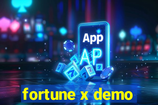 fortune x demo